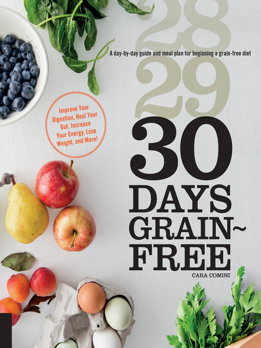 Title details for 30 Days Grain-Free by Cara Comini - Available